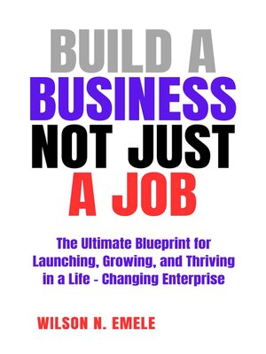 cover image of Build a Business Not Just a Job